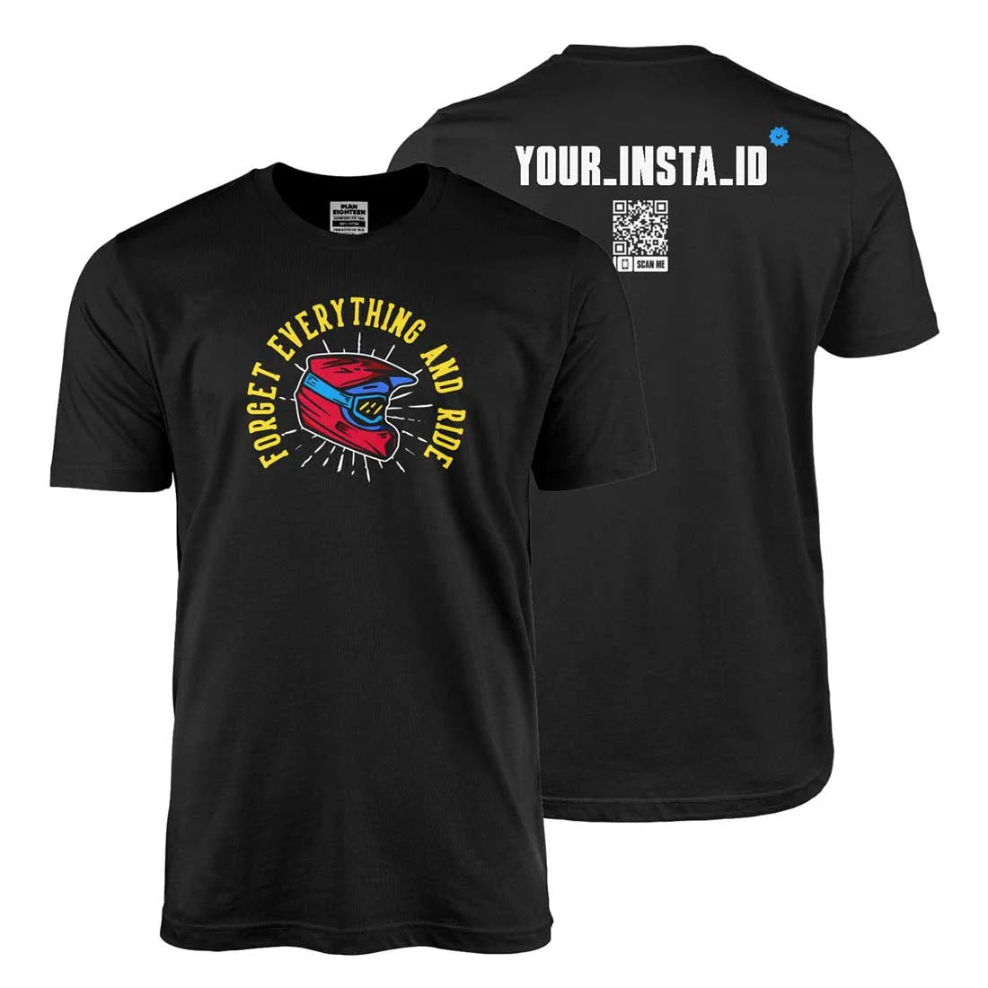 Forget Everything and Ride T-Shirt Main image